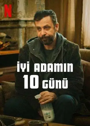 iyi adamin 10 gunu